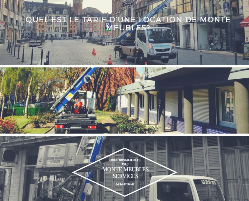 Contactez notre société pour vos demandes de location de monte meubles Quel est le tarif d'une location de monte meubles?